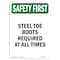 Signmission OSHA Sign, Steel Toe Boots Required All Times, 10in X 7in Aluminum, 7" W, 10" H, Portrait OS-SF-A-710-V-11371 - alternate 1